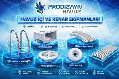 HAVUZ İÇ EKİPMANLARI